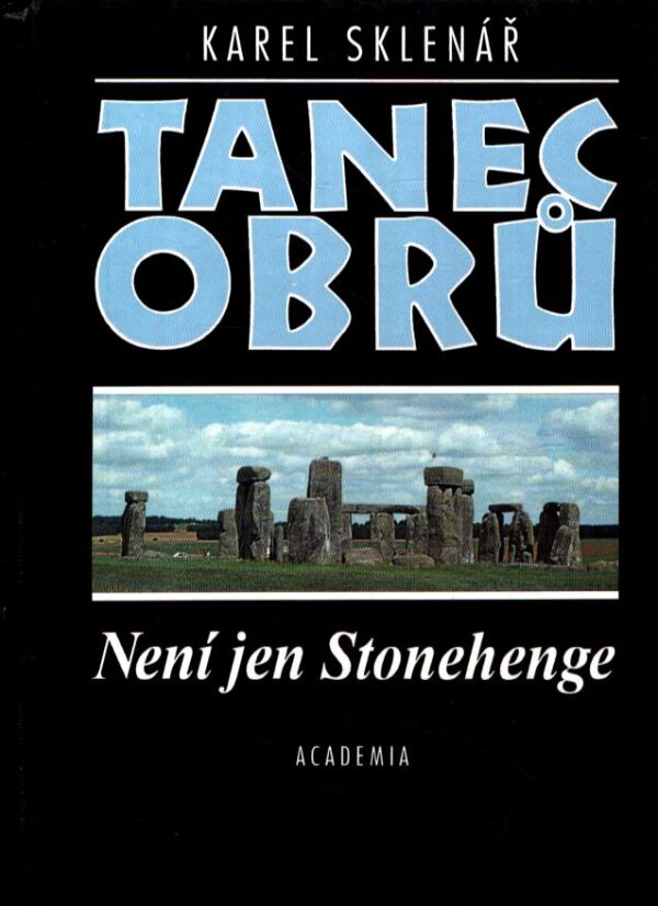 Karel Sklenář: TANEC OBRŮ