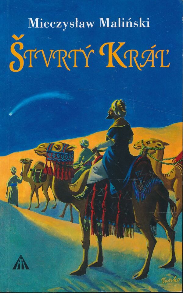 Mieczysław Maliński: Štvrtý kráľ
