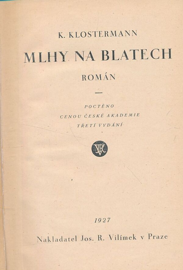 K. Klostermann: Mlhy na blatech