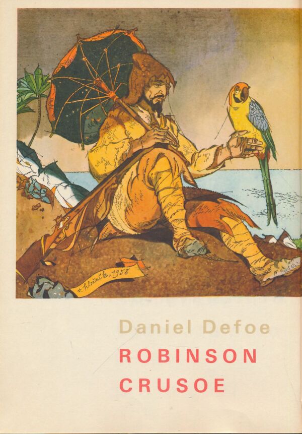 Daniel Defoe: Robinson Crusoe