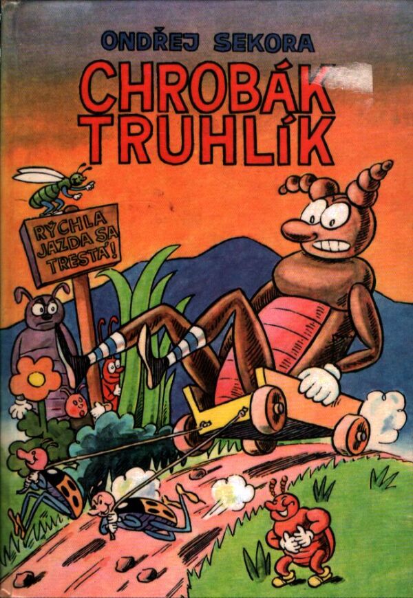 Ondřej Sekora: CHROBÁK TRUHLÍK