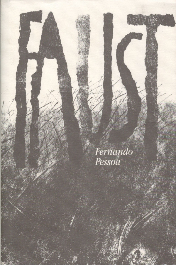 Fernando Pessoa: FAUST