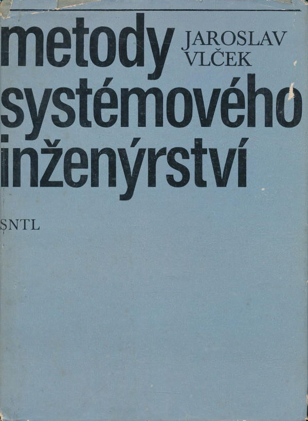 Jaroslav Vlček: Metody systémového inženýrství