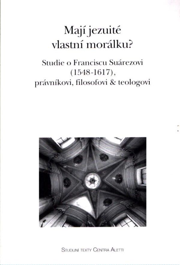 MAJÚ JEZUITÉ VLASTNÍ MORÁLKU?