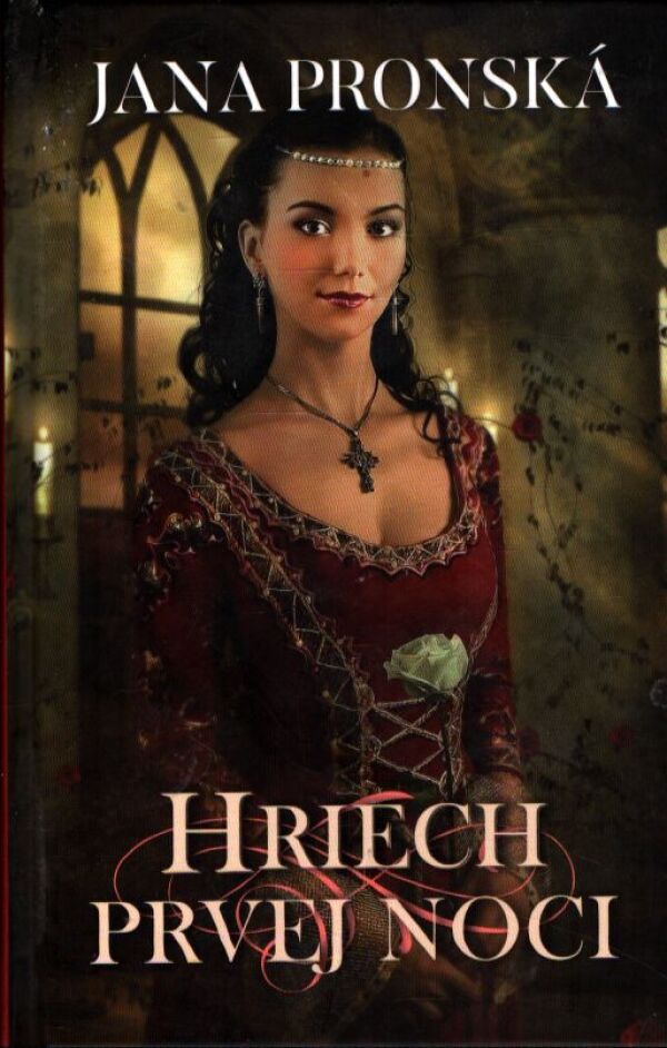 Jana Pronská: HRIECH PRVEJ NOCI