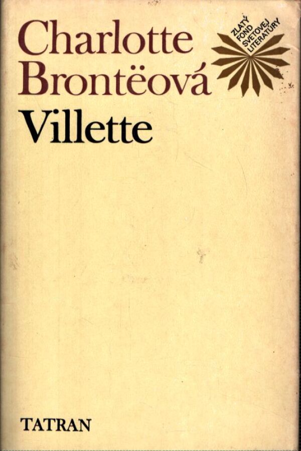 Charlotte Bronteová: VILLETTE