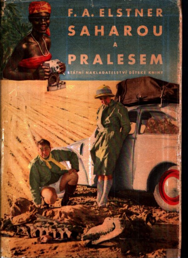 F.A. Elstner: SAHAROU A PRALESEM