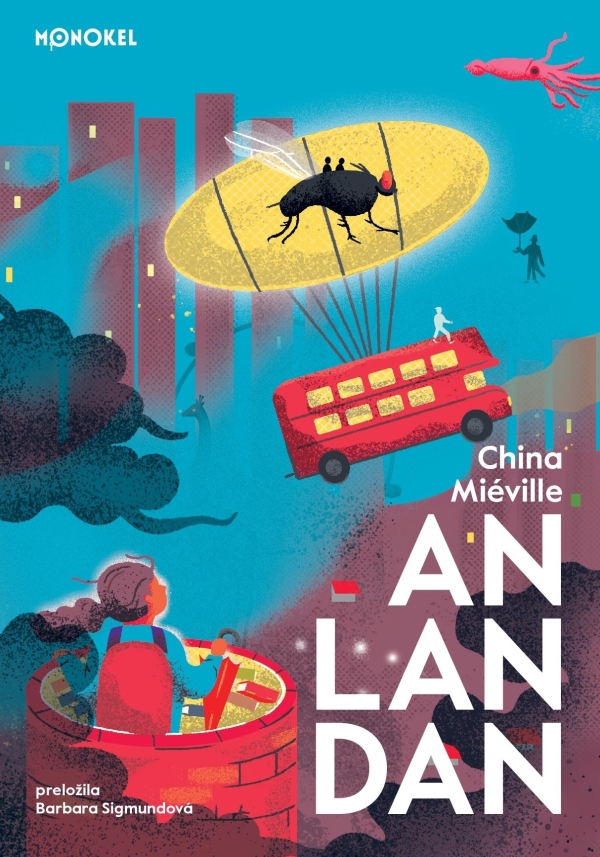 China Miéville: AN LAN DAN
