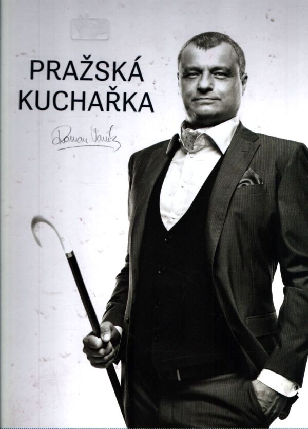 Roman Vaněk: PRAŽSKÁ KUCHAŘKA