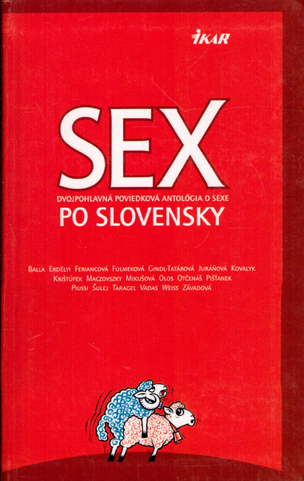 autorov Kolektív: SEX PO SLOVENSKY