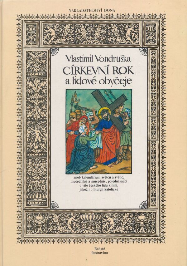 Vlastimil Vondruška: Cirkevní rok a lidové obyčeje