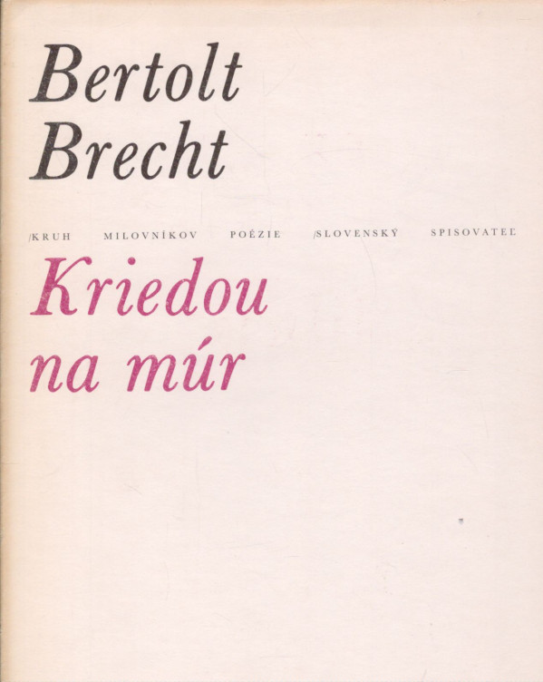 Bertolt Brecht: KRIEDOU NA MÚR