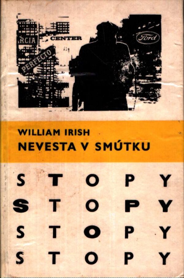 William Irish: NEVESTA V SMÚTKU