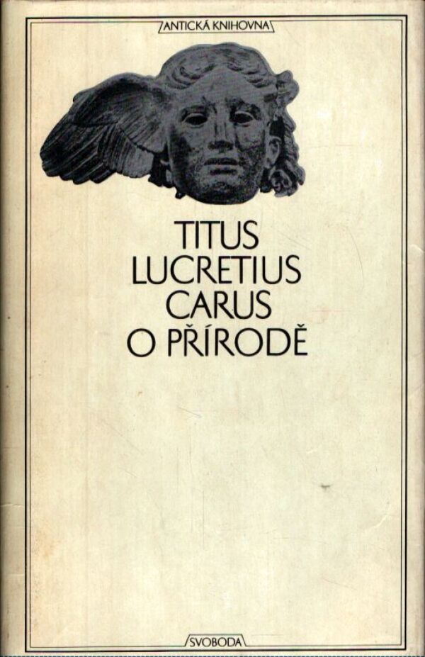 Titus Lucretius Carus: O PŘÍRODĚ