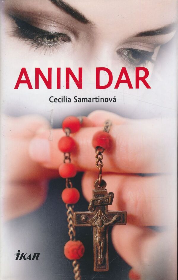 Cecilia Samartinová: Anin dar