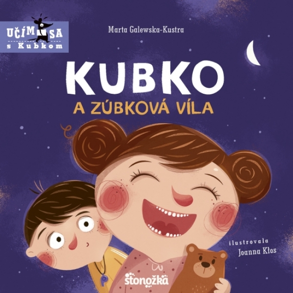 Marta Galewska-Kustra: KUBKO A ZÚBKOVÁ VÍLA