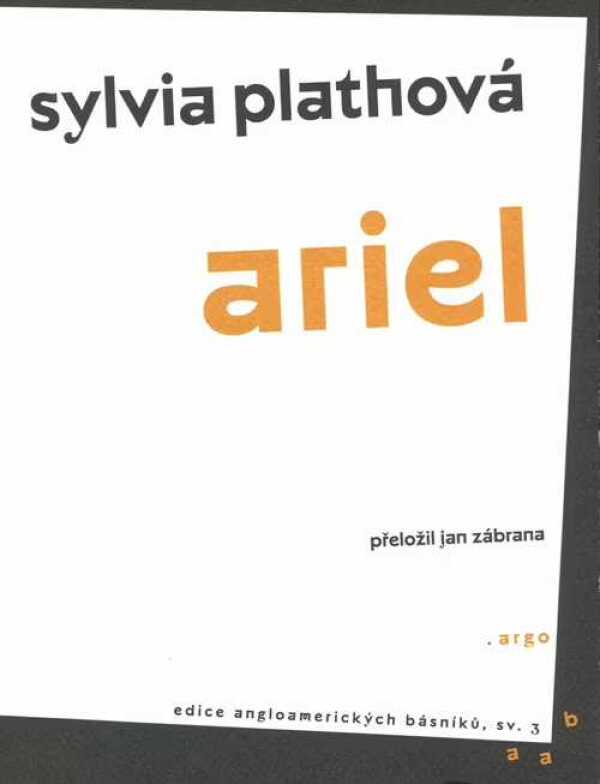 Sylvia Plathová: ARIEL