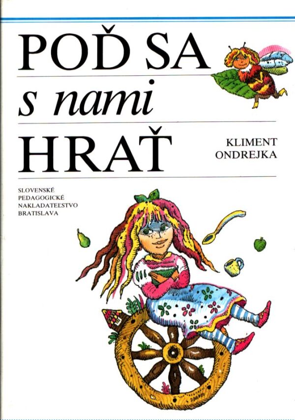 Kliment Ondrejka: POĎ SA S NAMI HRAŤ