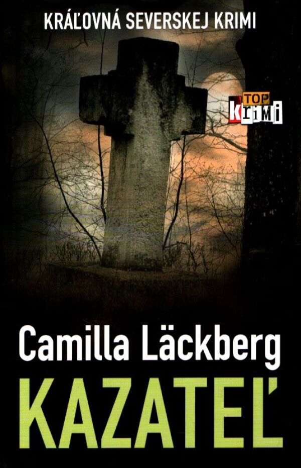 Camilla Läckberg: KAZATEĽ