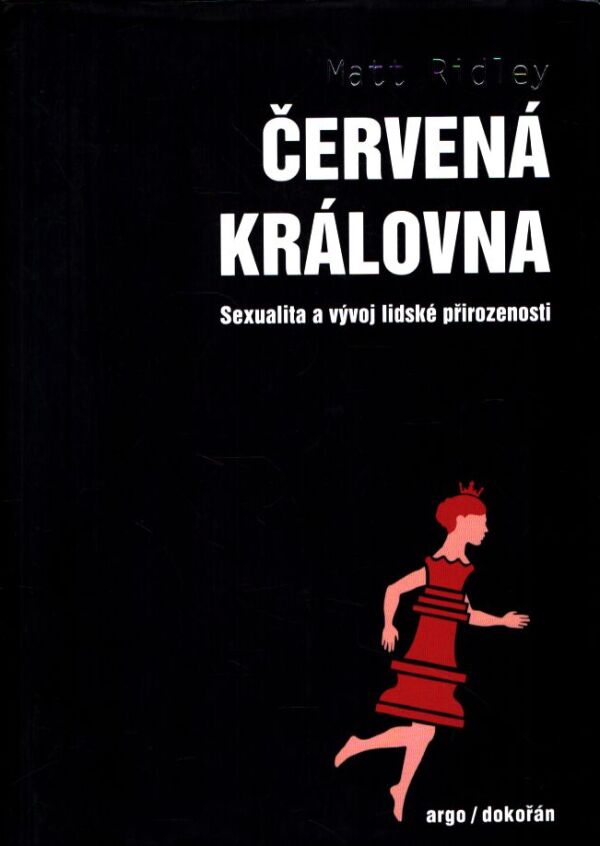 Matt Ridley: ČERVENÁ KRÁLOVNA