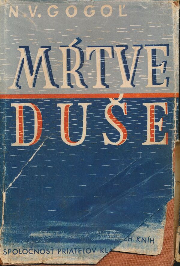 N. V. Gogoľ: Mŕtve duše