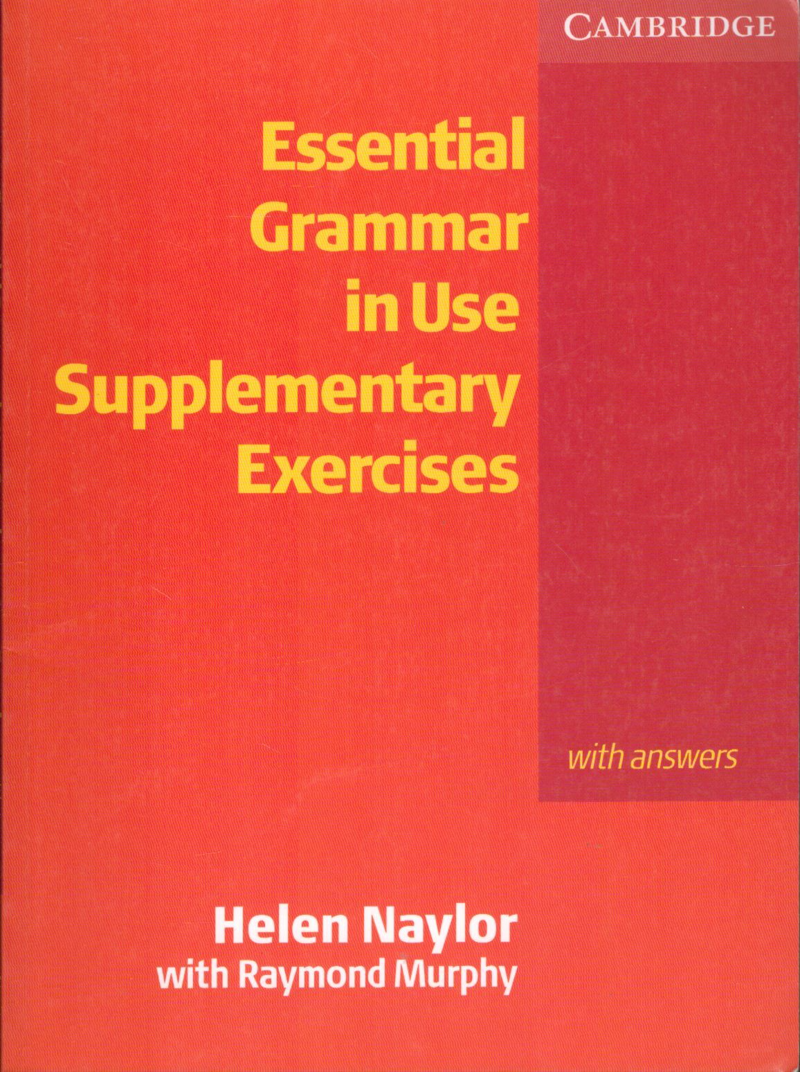 Helen Naylor, Raymond Murphy ENGLISH GRAMMAR IN USE Pod Vŕškom kníhkupectvo, antikvariát a
